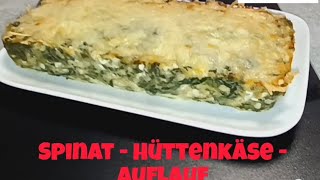 Spinat Hüttenkäse Auflauf Fitnessrezept Rezept Protein Diät Low Carb