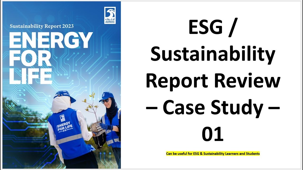 ESG / Sustainability Report Review - Case Study 01 (ADNOC ...