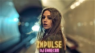 DJ Emrecan - Impulse (Club Mix) Resimi