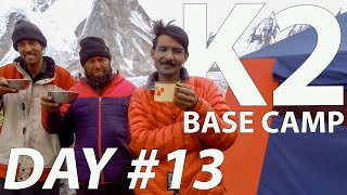 K2 BASE CAMP TREK | Day #13 | Hot Chocolate and cookies!! (TRIBUTE TO THE PORTERS)