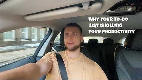 Why Your To-Do List is Killing Your Productivity