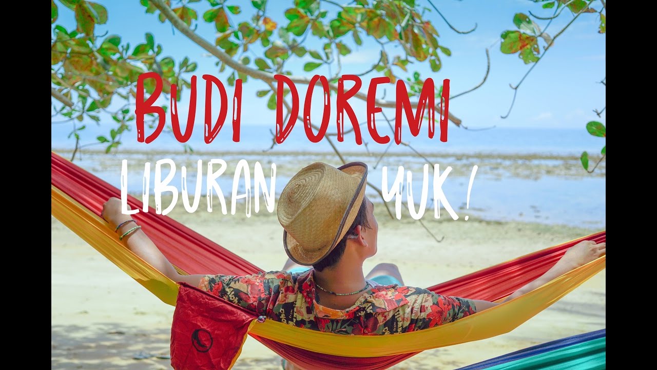 budi doremi liburan yuk official video clip pulau budi doremi liburan yuk official video clip pulau