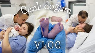 DOĞUM VLOGU | POZİTİF DOĞUM HİKAYEM | CANLI DOĞUM ANI