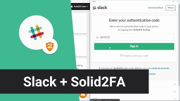 Slack + Solid2FA — Secure 2-Step Login for your Slack Account