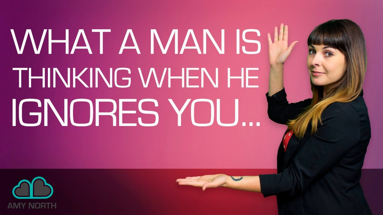 Download What A Man Is Thinking When He Ignores You (SHOCKER)
