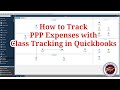 How to Track PPP Expenses with Class Tracking in Quickbooks