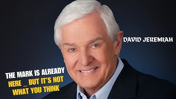 David Jeremiah 2025 🔴🔴 The Mark Is Already Here _ But It’s Not What You Think 🔴🔴 Full Sermons 2025