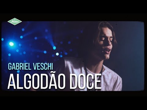 Gabriel Veschi - Algodão Doce (Videoclipe Oficial)