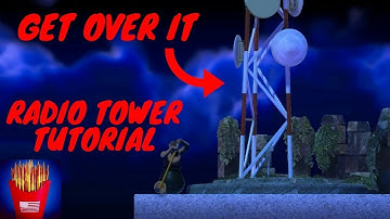 How to skip radio tower in Getting Over It