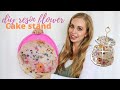 Three Tier Floral Resin Cake Stand Tutorial