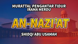 Surah An-Nazi'at Non Stop 1 jam irama jiharkah