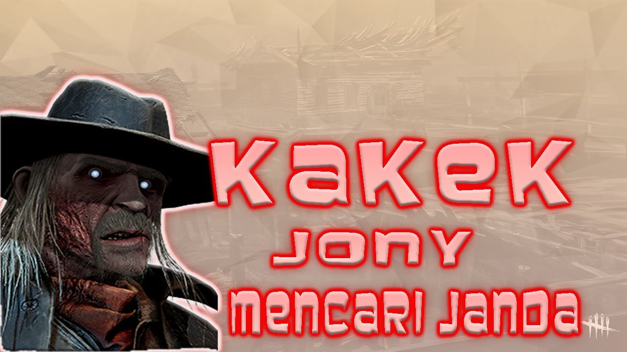 Dead by Daylight Chains of Hate - Indonesia Gameplay - KAKEK JONY ...