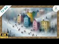 Abstract Winter Village Oil Painting Frame TV Art | Cozy Snowy Town Screensaver | 10 Hours 4K