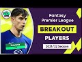 BREAKOUT FPL STARS | 5 Young Players Who Could Breakout in 2021/22 | Fantasy Premier League Tips