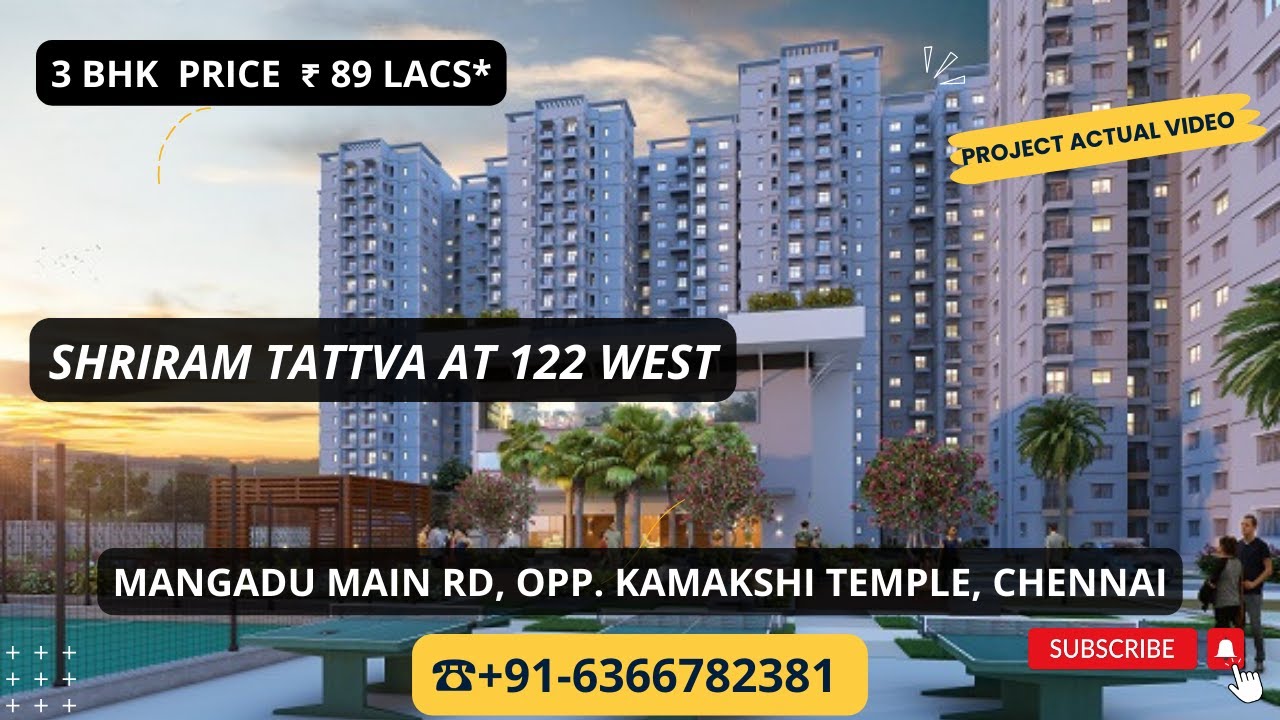 Shriram Tattva At 122 West |☎+91-6366782381 | 3 BHK Flats In Mangadu Chennai |₹ 89 Lacs 