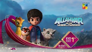 Allahyar And The Legend Of Markhor - Animated Feature Film- Promo - Eid Day 01 At 03 Pm - Hum Tv