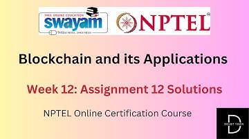 Blockchain and its Applications Week 12 Assignment Answers ||Jan 2024|| NPTEL