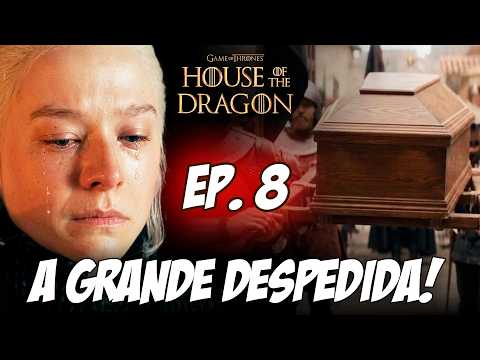 O FIM! TRAILER EP. 8 DE HOUSE OF THE DRAGON 3ª TEMPORADA