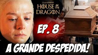 O FIM TRAILER EP. 8 DE HOUSE OF THE DRAGON 3 TEMPORADA