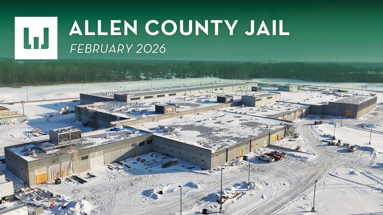 Allen County Jail - Construction Update (Febraury 2026)