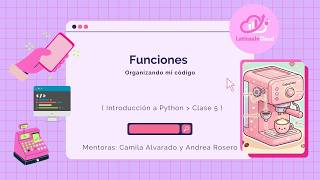 Introducción a Python - Clase 5 Parte 2
