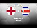 INGLATERRA X COSTA RICA - AO VIVO | AMISTOSO INTERNACIONAL – 10/06/2026
