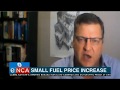Small fuel price increase
