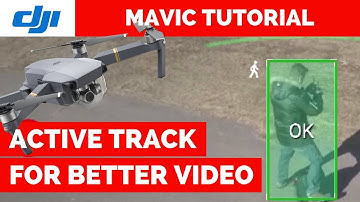 Active Track Mavic Pro - Make AMAZING videos