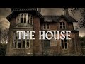 The House