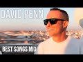 David Penn BEST SONGS MIX P2  | HOUSE | Mixed By Jose Caro