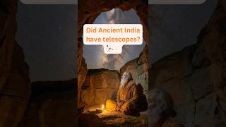 Did Ancient India have telescopes? 🔭✨ #AncientIndia #HistoryMystery #Astronomy #SpaceExploration