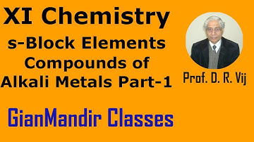XI Chemistry | s-Block Elements | Compounds of Alkali Metals Part-1 by Ruchi Ma