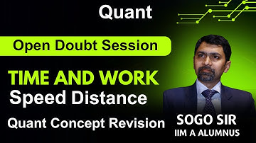 Time & Work Time Speed Distance   | Quant Concept Revision | MissionCAT | Sony Goyal | IIM A