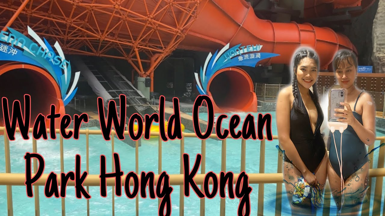 Pre-opening | Water world Ocean Park|  Hong Kong 🇭🇰