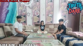 Truth Or Dare || Funny video 🤣🤣 || Harsh_Rajput_Vlogger ||