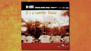 M. Doc feat. Chantay Savage - It's A Summer Thang (silk's old skool) 1994