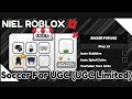 (UGC Limited) Soccer For UGC Script | Roblox
