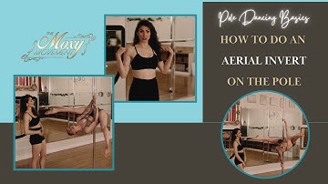 How to do an Aerial Invert | Pole Dance Basics | Just The Tips