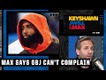 Odell 'can't complain about not getting the ball!' - Max Kellerman says OBJ has to fit in | KJM
