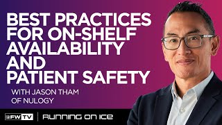 Best Practices for On-Shelf Availability and Patient Safety | Running on Ice
