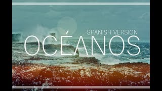 Evan Craft & Carley Redpath - "Océanos" (OCEANS - HILLSONG UNITED)