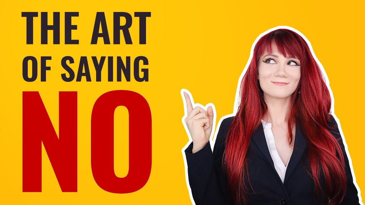 HOW TO SAY NO TO PEOPLE WITHOUT FEELING GUILTY (A Beginner's Guide to ...
