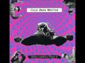 Genesis P-Orridge & Psychic TV - Cold Dark Matter (1/4)