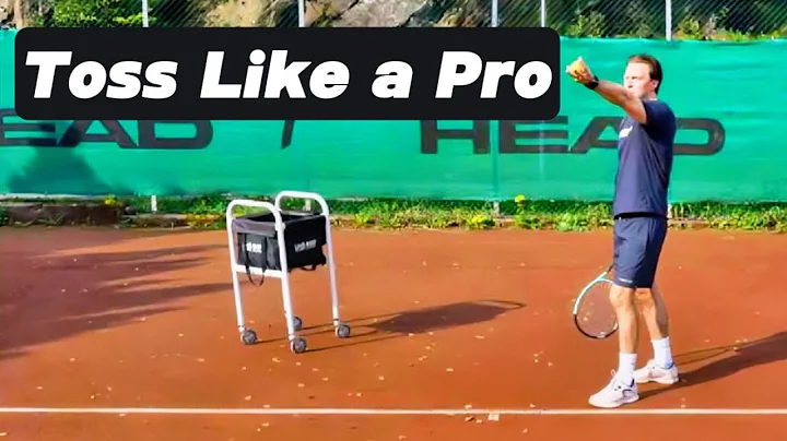 How to Toss Your Tennis Ball Perfectly Every Time