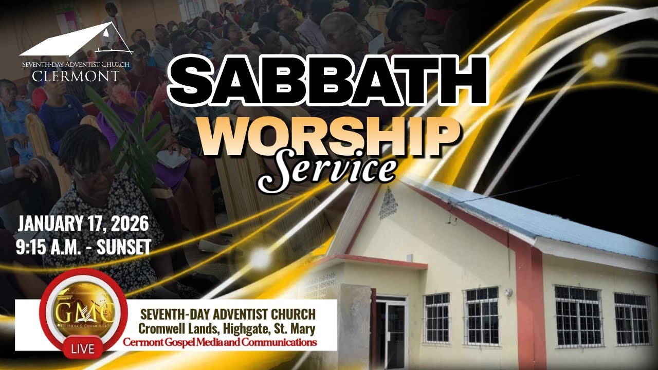 The SDA Church, CLERMONT  ||  3:00 P.M. || 2026/01/17