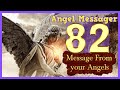 ❤️Angel Number 82 Meaning ⭐️connect with your angels and guides