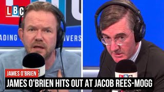 James O'Brien hits out at Jacob Rees-Mogg | LBC