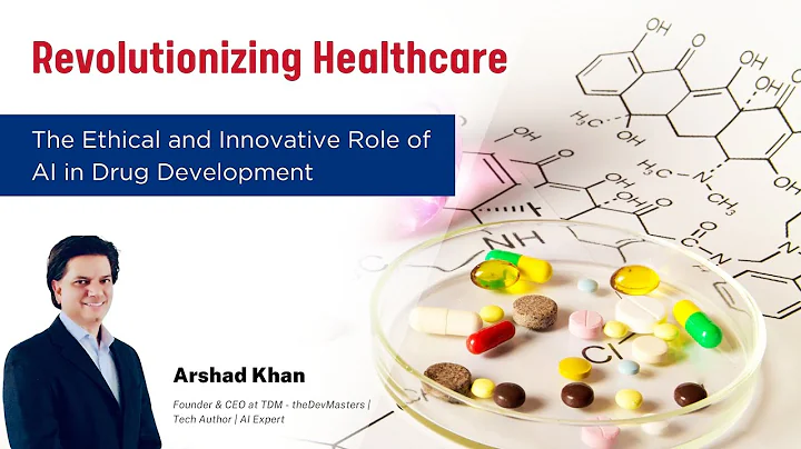 Revolutionizing Healthcare: The Ethical and Innovative Role of AI in Drug Development