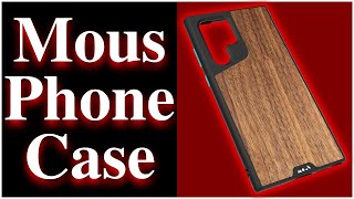 Mous Phone Case Review: Samsung S22 Ultra: A High Quality PHONE CASE Maximum Investment Protection