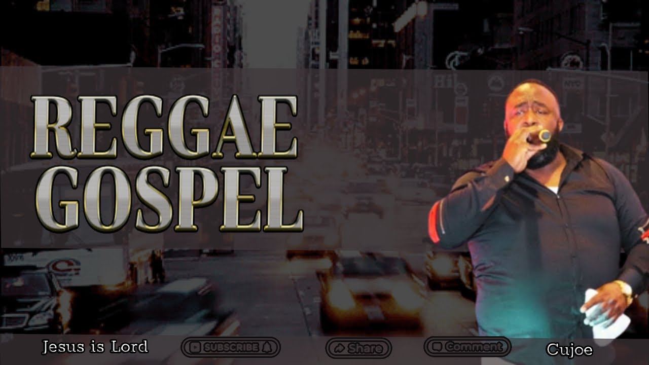 REGGAE GOSPEL   2022